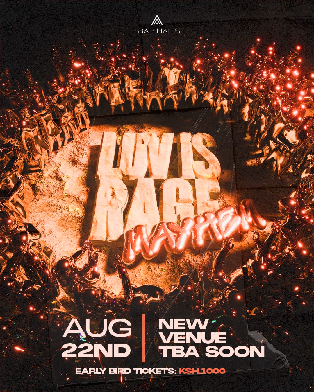 LUV IS RAGE MAYHEM Poster